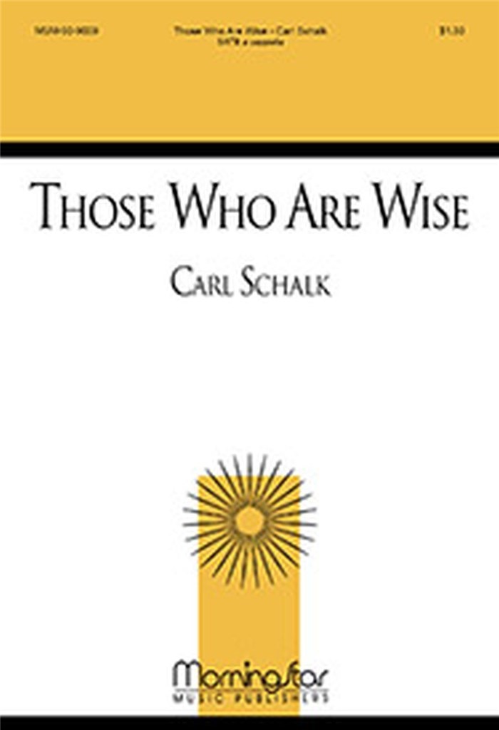 Those Who Are Wise